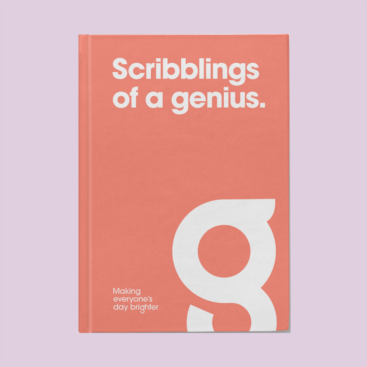 Scribblings of a genius. Hardback Journal